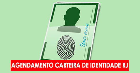 como agendar Carteira de Identidade na cidade do RJ